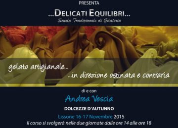I giorni 16 e 17 Novembre presso la Frigosistem in collaborazione con Bravo, Irinox e DSL, l